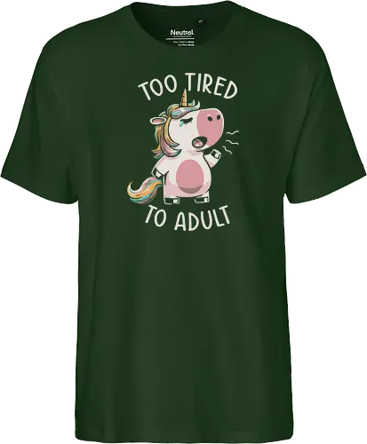 Too Tired To Adult