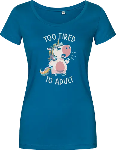 Too Tired To Adult