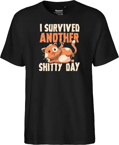 I Survived Another Shitty Day