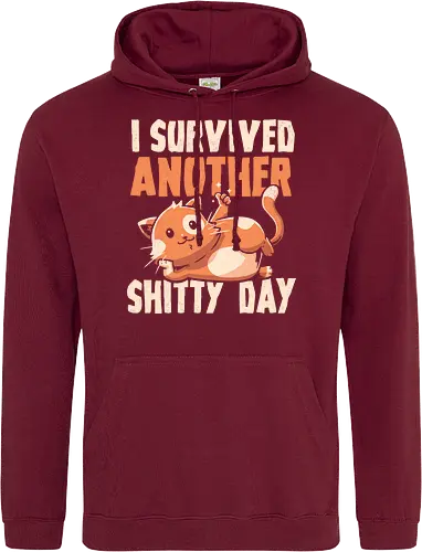 I Survived Another Shitty Day