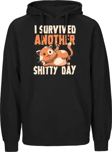 I Survived Another Shitty Day