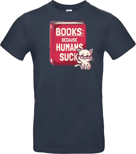 Books Because Humans Suck