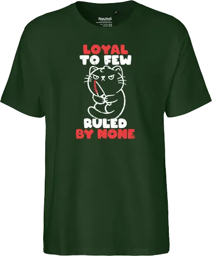 Loyal to Few Ruled by None