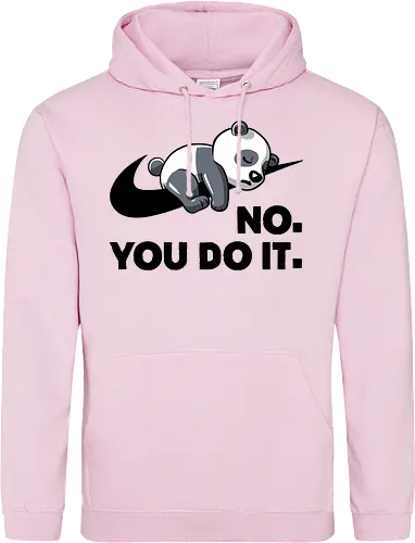 No You Do It