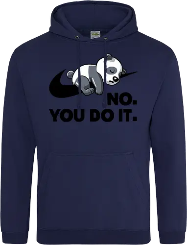No You Do It