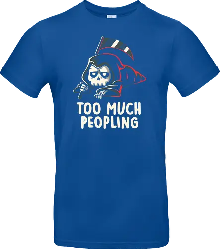 Too Much Peopling