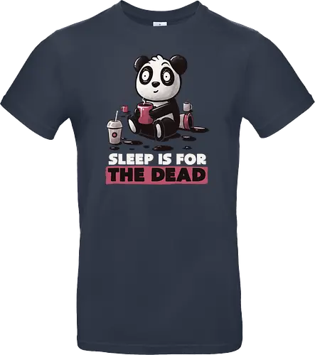 Sleep is for the Dead