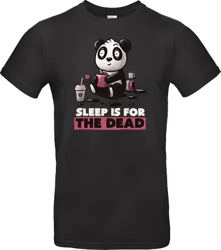 Sleep is for the Dead