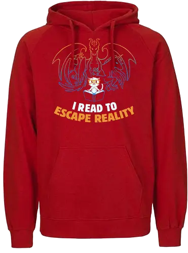 I Read to Escape Reality - fantasy, lesen, books, buch, bücher, rd - Fairtrade Hoodie