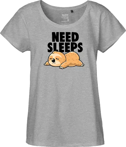 Need Sleeps - Funny Cute Lazy Sloth Gift