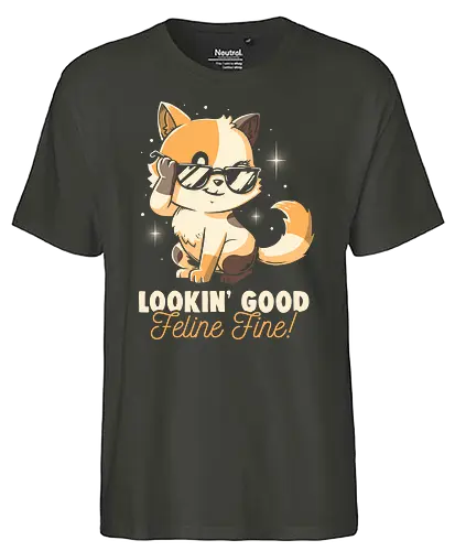 Feline Fine - Funny Cute Cat Sarcasm Gift - feline, cat, katze, Feeling good - Fairtrade T-Shirt