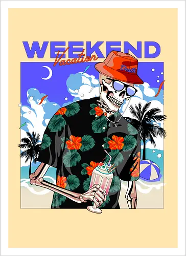 WeekEnd Vacation (death skull)