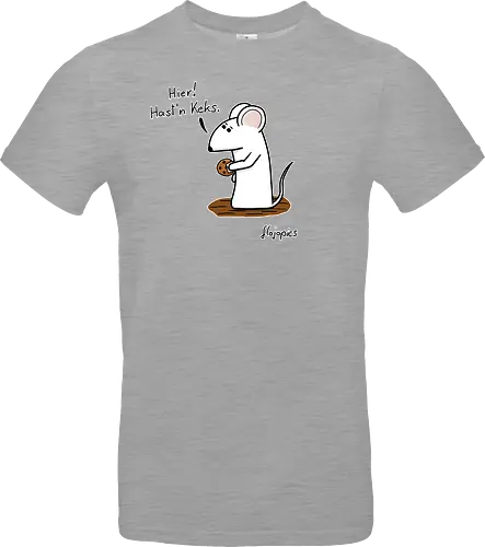 Hier! Hast´n Keks.