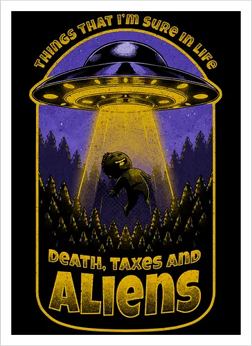 Death Taxes and Aliens