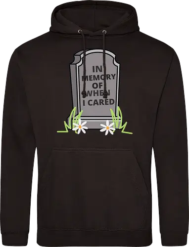 in memory of when i cared