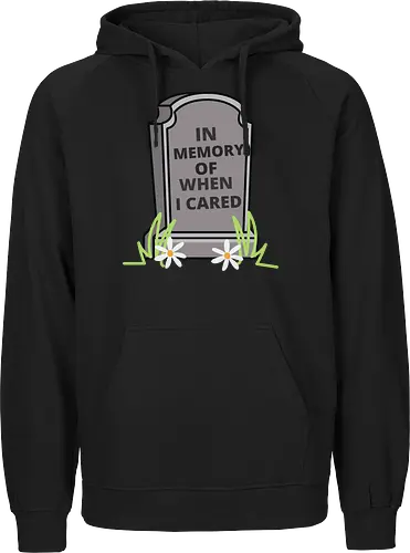in memory of when i cared
