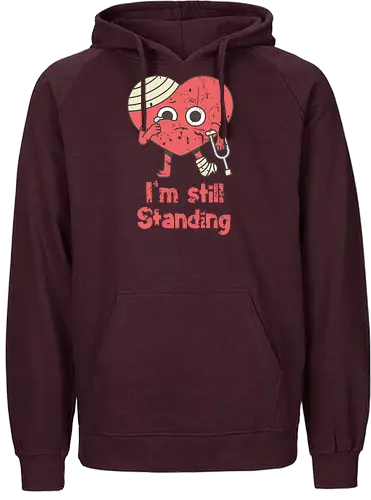 i'm still standing - still standing, hrt brk, hrtache - Fairtrade Hoodie