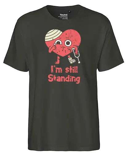 i'm still standing - still standing, hrt brk, hrtache - Fairtrade T-Shirt