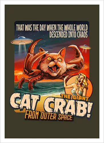 The Giant Cat Crab From Outer Space