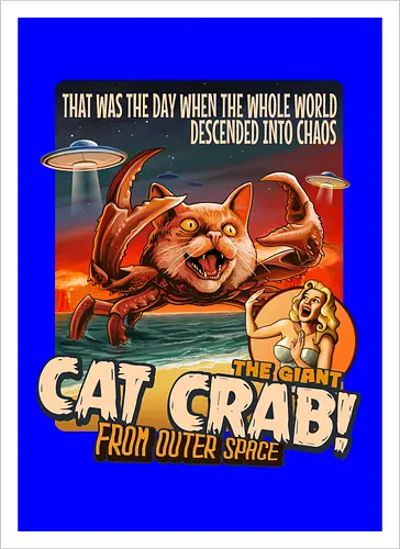 The Giant Cat Crab From Outer Space