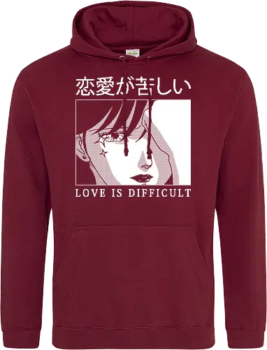Love is Difficult