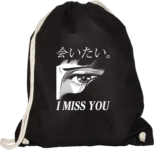 I miss you