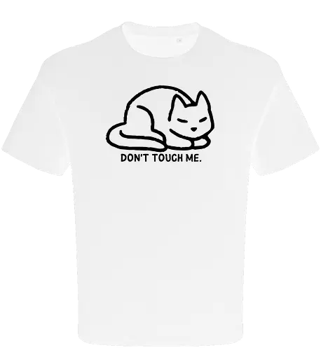 Don't Touch Me