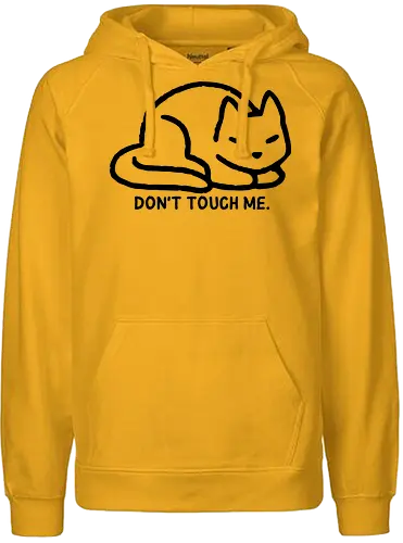 Don't Touch Me - cat, katze, Personal Space - Fairtrade Hoodie