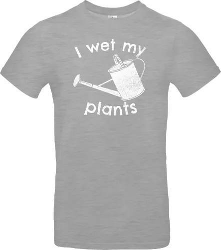 I wet my plants