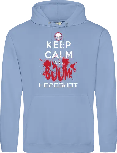 KEEP CALM BOOM HEADSHOT!