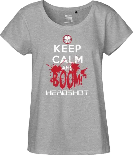 KEEP CALM BOOM HEADSHOT!