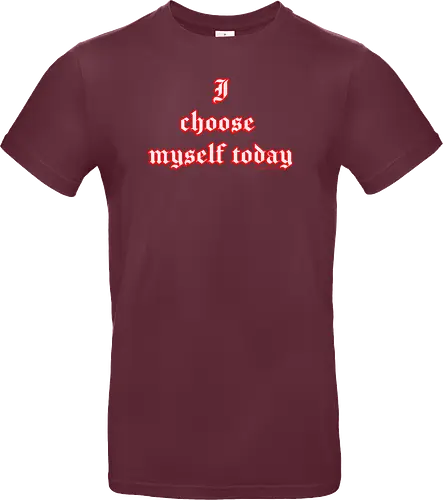 I choose Myself Quote