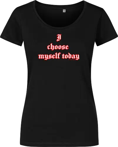 I choose Myself Quote