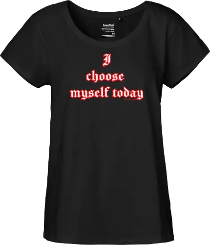 I choose Myself Quote