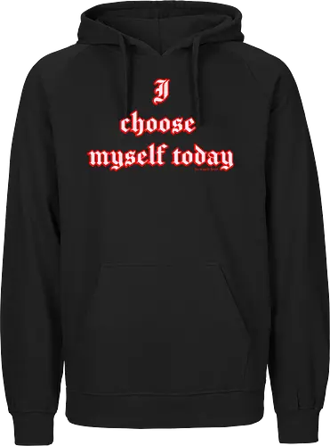 I choose Myself Quote