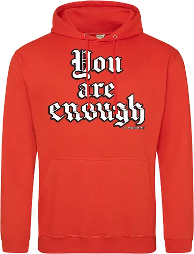 You're enough Quote