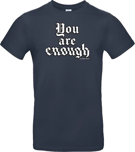 You're enough Quote