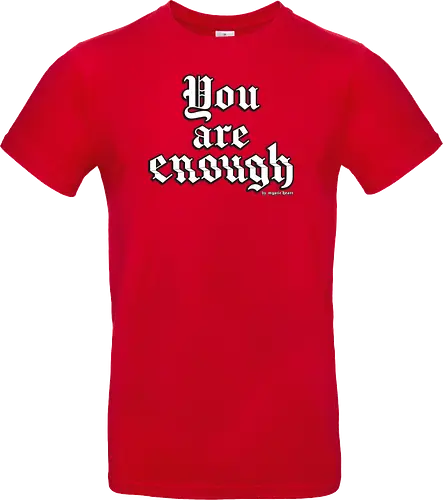 You're enough Quote