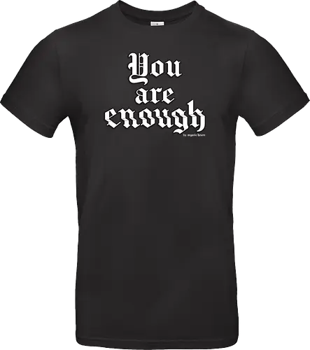 You're enough Quote