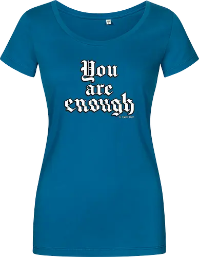 You're enough Quote