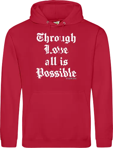 Through love all is possible goth quote