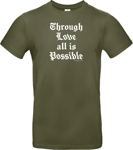Through love all is possible goth quote