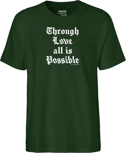 Through love all is possible goth quote