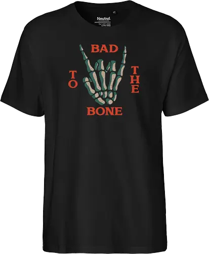 Bad to the bone