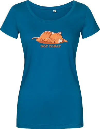 Not today