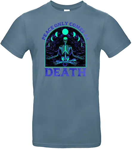 Peace comes only at death - frieden, tod, skeleton, skelett, death - Standard T-Shirt
