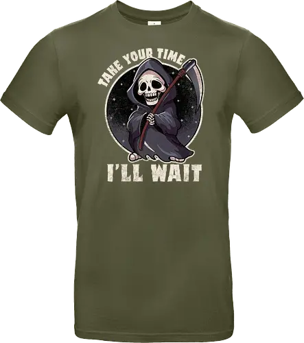 Take your time