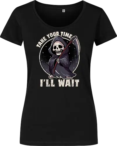 Take your time