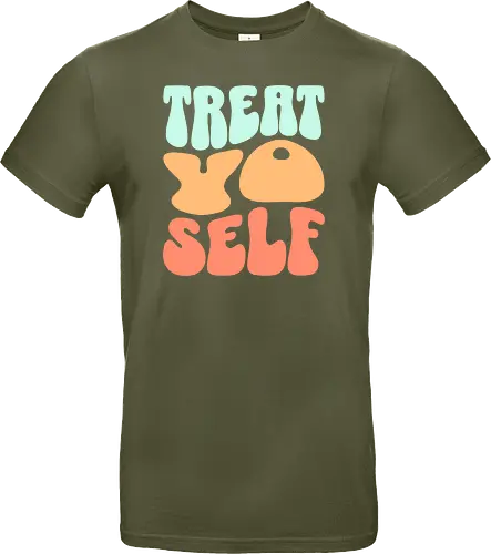 Treat yo self