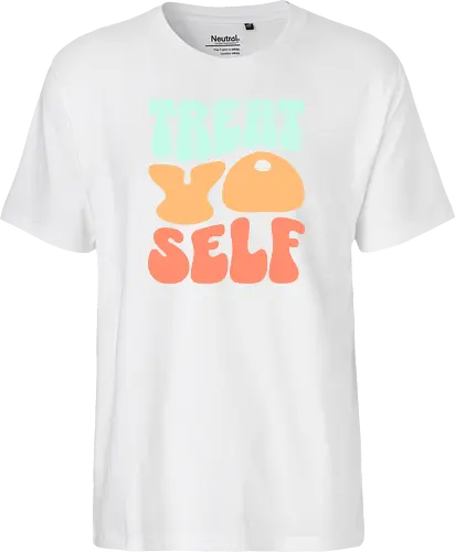 Treat yo self